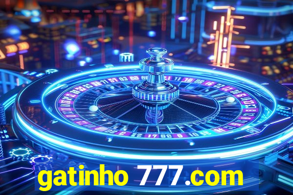 gatinho 777.com